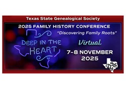2025 TxSGS Family History Conference